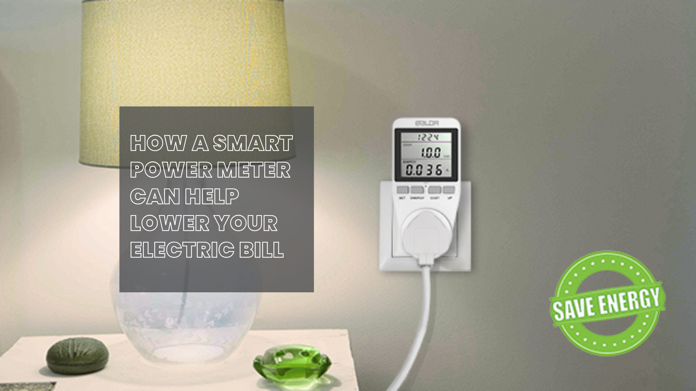 How a Smart Power Meter Can Lower Your Electric Bill